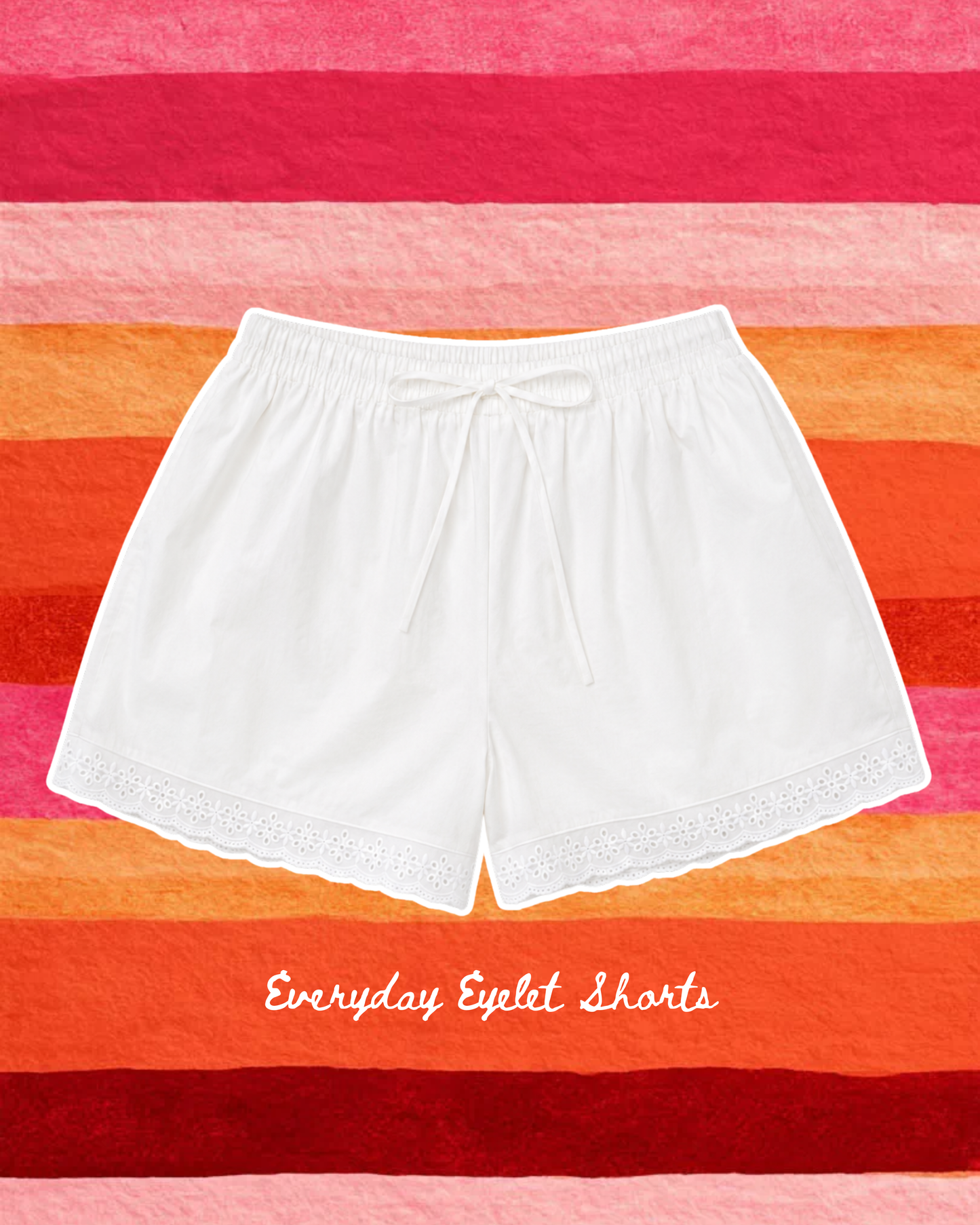 Everyday Eyelet Shorts